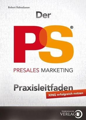 Der PreSales Marketing Praxisleitfaden von Nabenhauer,  Robert