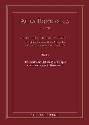 Der preußische Hof von 1786 bis 1918 von Bittner,  Anja, Holtz,  Bärbel