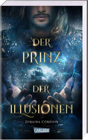 Der Prinz der Illusionen (Die Mächte der Moria 2) von Cordova,  Zoraida, Imgrund,  Barbara