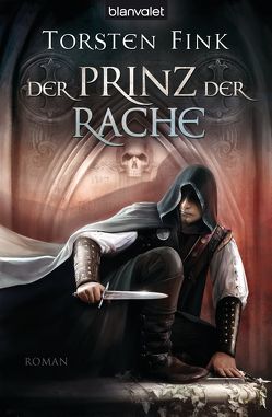 Der Prinz der Rache von Fink,  Torsten