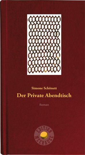 Der Private Abendtisch von Schönett,  Simone