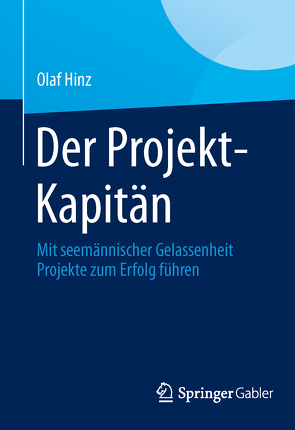 Der Projekt-Kapitän von Hinz,  Olaf