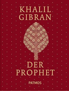 Der Prophet von Gibran,  Kahlil