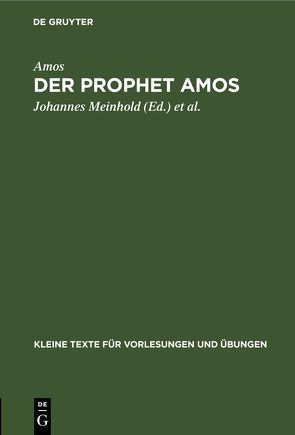 Der Prophet Amos von Amos, Lietzmann,  Hans, Meinhold,  Johannes