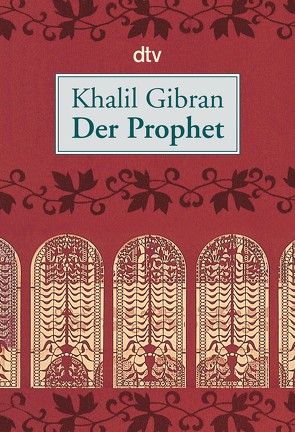 Der Prophet von Bandini,  Ditte, Bandini,  Giovanni, Gibran,  Khalil