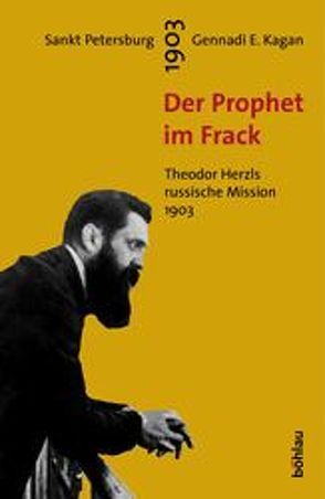 Der Prophet im Frack von Kagan,  Gennadi E