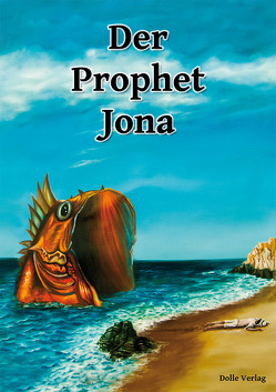 Der Prophet Jona von Dolle,  Verlag