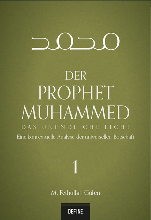 Der Prophet Muhammed von Aydemir,  Yavuz, Giesenberg,  Frank, Gülen,  M. Fethullah, Hirschberger,  Lenius, Kardas,  Arhan