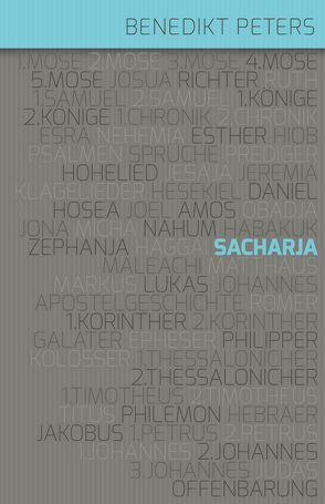 Der Prophet Sacharja von Binder,  Lucian, Peters,  Benedikt