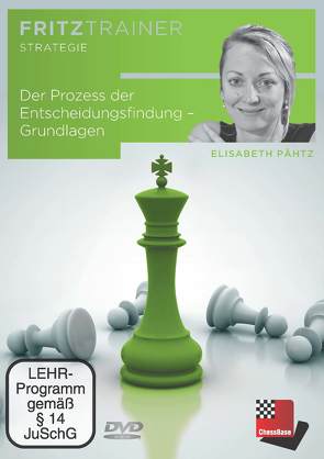 Der Prozess der Entscheidungsfindung – Grundlagen von Pähtz,  Elisabeth