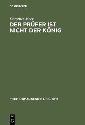 Der Prüfer ist nicht der König von Meer,  Dorothee