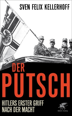 Der Putsch von Kellerhoff,  Sven Felix