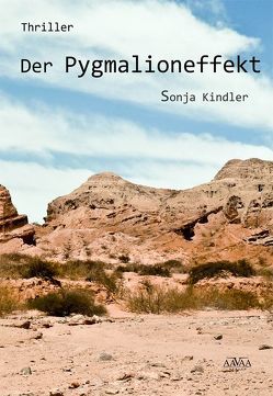 Der Pygmalioneffekt von Gleichauf,  Tanja, Kindler,  Sonja, Schaller,  Nina