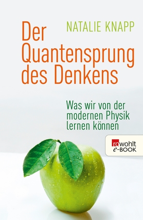 Der Quantensprung des Denkens von Knapp,  Natalie