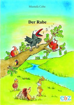 Der Rabe von Cebe,  Mustafa, Momm,  Helga