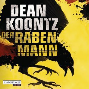 Der Rabenmann von Kleinschmidt,  Bernhard, Koontz,  Dean, Nathan,  David