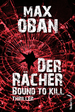 Der Rächer von Oban,  Max