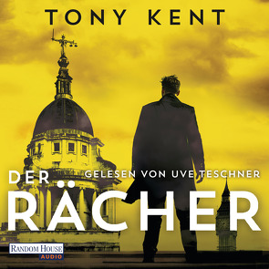 Der Rächer von Kent,  Tony, Teschner,  Uve, Thon,  Wolfgang