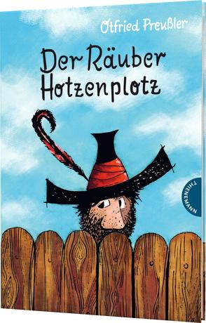 Der Räuber Hotzenplotz 1: Der Räuber Hotzenplotz von Preussler,  Otfried, Tripp,  F J, Weber,  Mathias