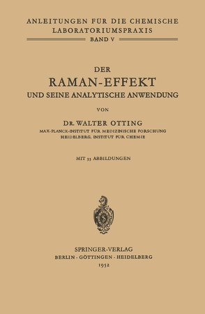 Der Raman-Effekt und seine analytische Anwendung von Otting,  W.