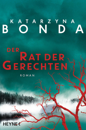 Der Rat der Gerechten von Bonda,  Katarzyna, Herklotz,  Saskia, Volk,  Andreas