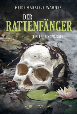 Der Rattenfänger von Wagner,  Heike Gabriele