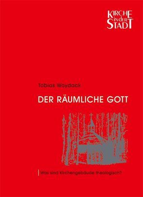 Der räumliche Gott von Woydack,  Tobias