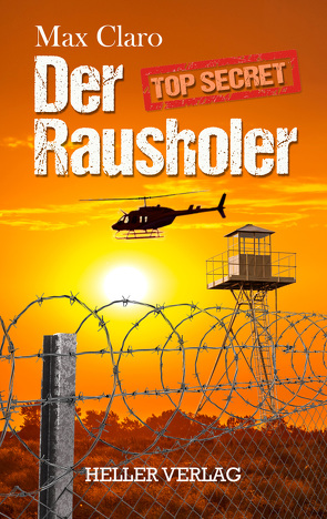 Der Rausholer von Claro,  Max