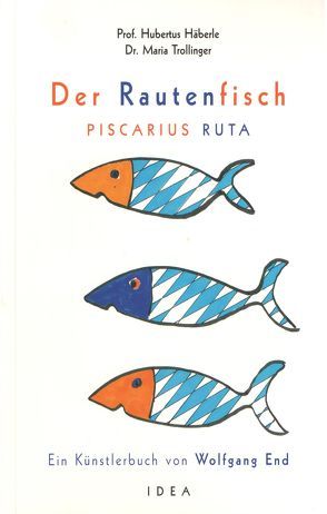 Der Rautenfisch von End,  Wolfgang