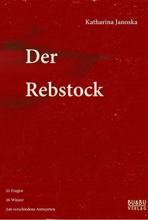 Der Rebstock von Katharina,  Janoska