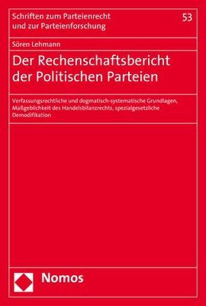 Der Rechenschaftsbericht der politischen Partei von Lehmann,  Sören