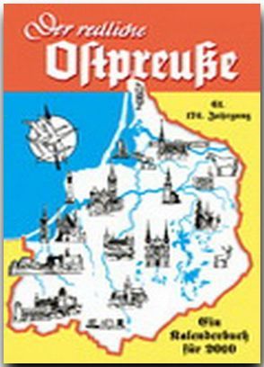 Der redliche Ostpreuße – Ein Kalenderbuch für 2010 von Osman,  Silke