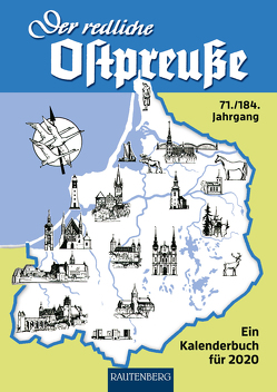 Der redliche Ostpreuße – Ein Kalenderbuch für 2020 von Osman,  Silke