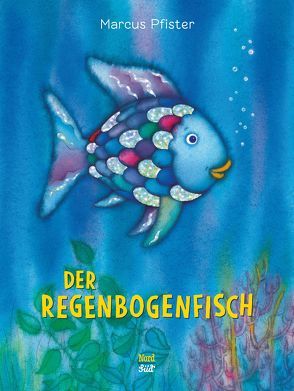 Der Regenbogenfisch von Pfister,  Marcus