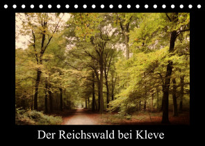 Der Reichswald bei Kleve (Tischkalender 2023 DIN A5 quer) von Nitzold-Briele,  Gudrun