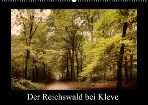 Der Reichswald bei Kleve (Wandkalender 2023 DIN A2 quer) von Nitzold-Briele,  Gudrun