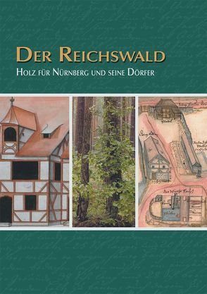 Der Reichswald von May,  Herbert, Rodenberg,  Markus