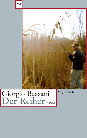 Der Reiher von Bassani,  Giorgio, Schlüter,  Herbert