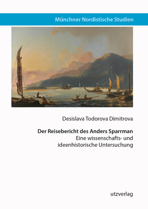 Der Reisebericht des Anders Sparrman von Dimitrova,  Desislava Todorova