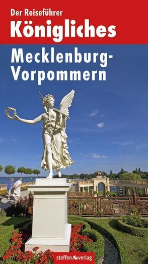 Der Reiseführer Königliches Mecklenburg-Vorpommern von Borth,  Helmut