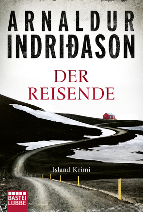 Der Reisende von Indriðason,  Arnaldur, Wolff,  Anika