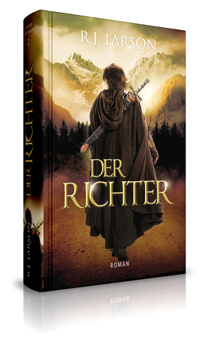 Der Richter von Larson,  R. J.