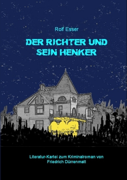 Der Richter und sein Henker von Esser,  Rolf