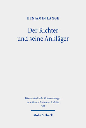 Der Richter und seine Ankläger von Lange,  Benjamin