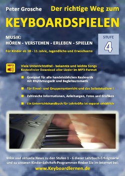 Der richtige Weg zum Keyboardspielen (Stufe 4) von Grosche,  Peter