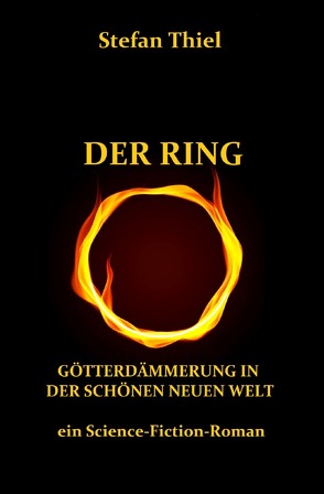 DER RING von Thiel,  Stefan