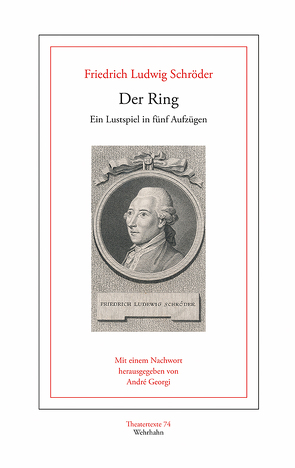 Der Ring von Georgi,  André, Schröder,  Friedrich Ludwig