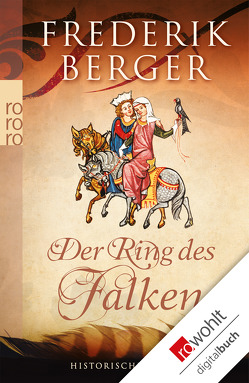 Der Ring des Falken von Berger,  Frederik