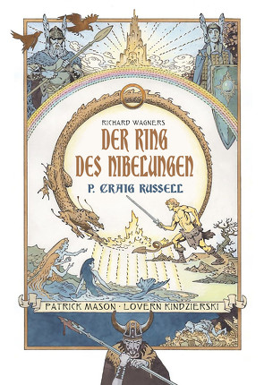 Der Ring des Nibelungen von Faßbender,  Jörg, Russell,  Philip Craig