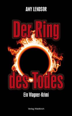 Der Ring des Todes von Lendsor,  Amy